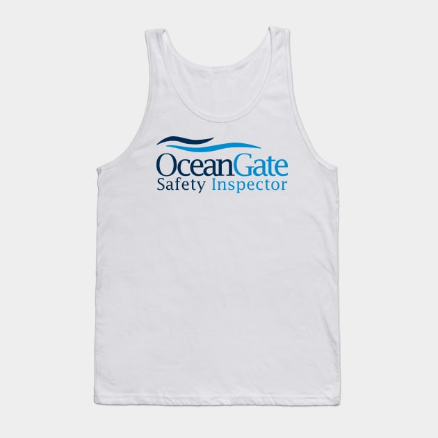 OceanGate Safety Inspector (front & back) Tank Top by BishopCras